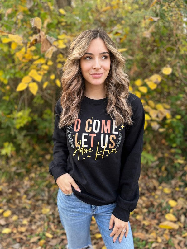 Let Us Adore Him Sweatshirt